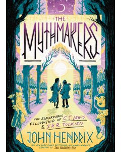 The Mythmakers: The Remarkable Fellowship of C.S. Lewis & J.R.R. Tolkien