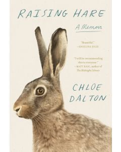 Raising Hare: A Memoir