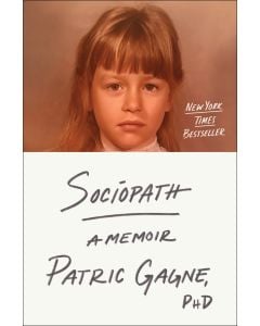 Sociopath: A Memoir