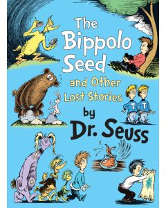 The Bippolo Seed and Other Lost Stories