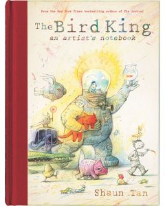 The Bird King: An Artist’s Notebook