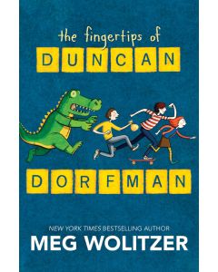 The Fingertips of Duncan Dorfman