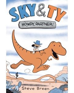 Sky & Ty: Howdy, Partner!