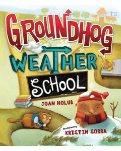 Groundhog Weather School