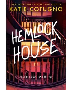 Hemlock House: A Liar's Beach Novel