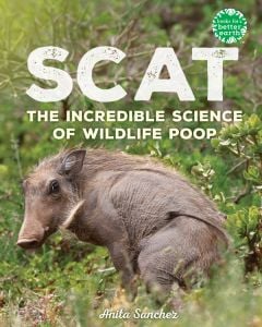 Scat: The Incredible Science of Wildlife Poop