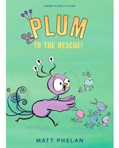 Plum to the Rescue!