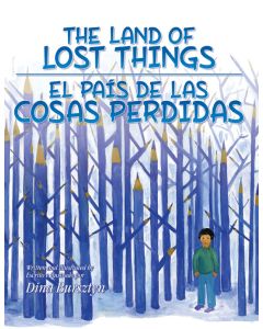 The Land of Lost Things / El país de las cosas perdidas