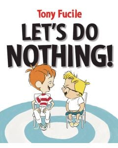 Let’s Do Nothing!