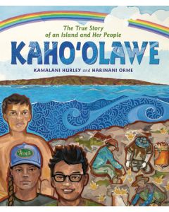 Kaho'olawe: The True Story of an Island and Her People