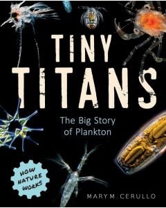 Tiny Titans: The Big Story of Plankton