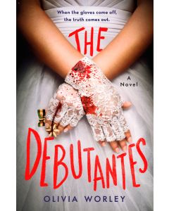 The Debutantes: A Novel