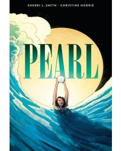 Pearl: A Graphic Novel