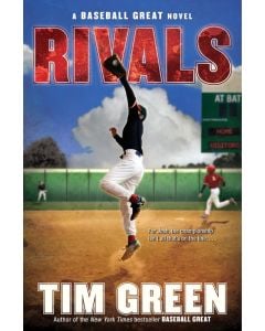 Rivals: A Baseball Great Novel