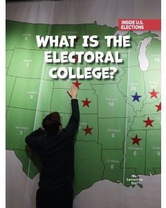 What Is the Electoral College?