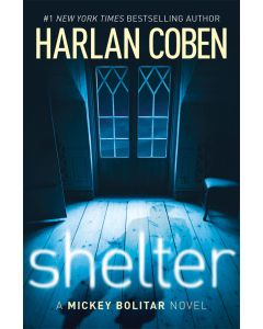 Shelter: A Mickey Bolitar Novel