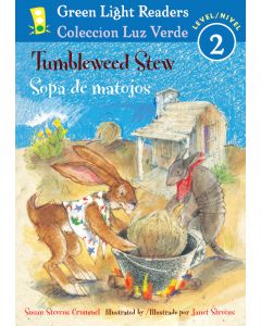 Tumbleweed Stew / Sopa de matojos