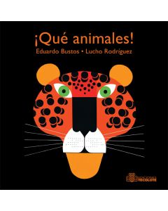 ¡Qué animales! (Wild Animals)