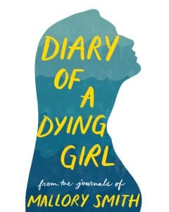 Diary of a Dying Girl: Adapted from Salt in My Soul