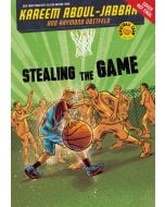 Stealing the Game: Streetball Crew, Book Two