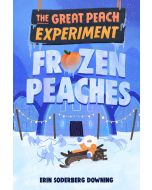 Frozen Peaches: The Great Peach Experiment #3