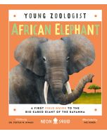 African Elephant: A First Field Guide to the Big-Eared Giant of the Savanna