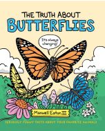 The Truth About Butterflies