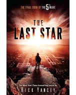 The Last Star: The Final Book of the 5th Wave