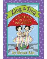 Ling & Ting: Together in All Weather