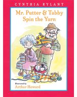 Mr. Putter & Tabby Spin the Yarn