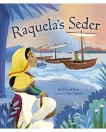 Raquela's Seder