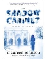 The Shadow Cabinet: Shades of London, Book 3