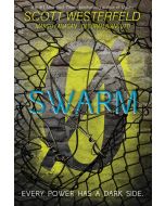 Swarm: Zeroes, Book 2