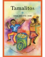 Tamalitos: Un poema para cocinar / Tamalitos: A Cooking Poem