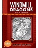 Windmill Dragons: A Leah and Alan Adventure