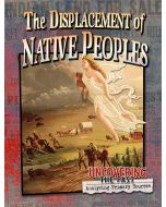 The Displacement of Native Peoples