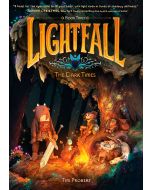 Lightfall: The Dark Times