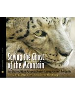 Saving the Ghost of the Mountain: An Expedition Among Snow Leopards in Mongolia