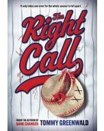 The Right Call: A Game Changer Companion Novel